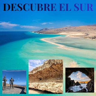 DESCUBRE EL SUR Descubre el Sur de Fuerteventura